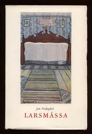 Fridegård Jan Larsmässa.jpg