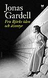 Gardell jonas-fru bjork.jpg